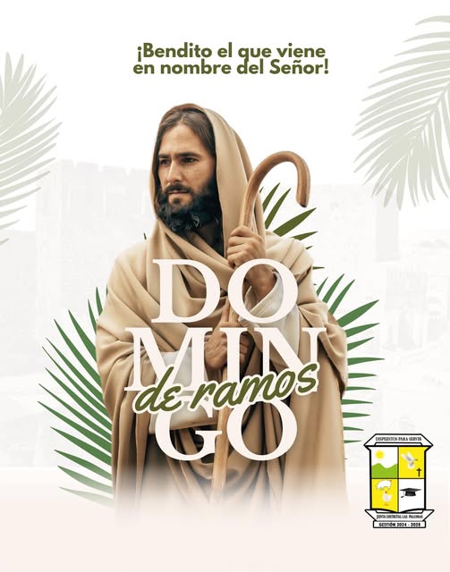 29 DE MARZO – En este Domingo de Ramos, abrimos el corazón a la fe, la esperanza y la renovación espiritual.